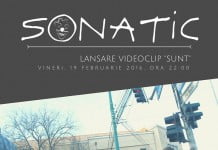 Timisorenii de la Sonatic dezvaluie teaserul viitorului videoclip “Sunt”