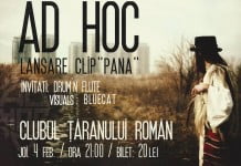 Clubul Taranului – Ad Hoc lanseaza clipul celui mai proaspat single: “Pana”