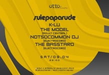 Otto.LIVE presents Suie Paparude, K-Lu, The Model, NotSoCommonDJ, The Basstard