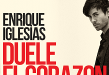 Enrique Iglesias lanseaza single-ul “Duele El Corazon”