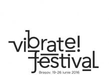 O lună până la “vibrate!festival”
