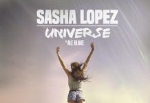 Sasha Lopez lanseaza single-ul si videoclipul “Universe”, feat Ale Blake