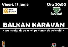 Concert: Balkan Karavan, vineri, 17 iunie, la Ceainăria La un Ceai