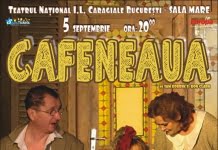 “Cafeneaua” se joaca pe 5 septembrie la Sala Mare a Teatrului National