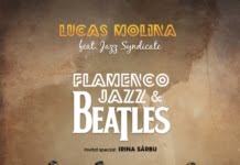 BEATLES FLAMENCO JAZZ – un eveniment inedit, în premieră la Teatrul Nottara