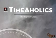 Teatrul EXCELSIOR prezinta – TimeAholics – o piesă scrisă de un tânăr de 17 ani