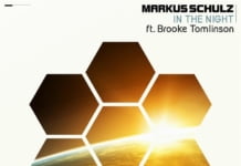Markus Schulz lanseaza single-ul si videoclipul “In The Night”, feat Brooke Tomlinson