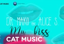Dr. Mako lanseaza single-ul “My Kiss”, feat. Alice S.