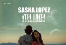 Sasha Lopez lanseaza single-ul si videoclipul “Vida Linda”, feat. Ale Blake & Angelika Vee