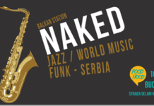 Balkan Station revine în București cu trupa Naked