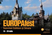 Start EUROPAfest Summer Edition! Sinaia, 13 – 26 iulie