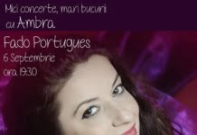 Concert Ambra – “Fado Portugues”, pe 6 septembrie la ceainăria GreenTea