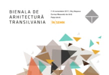 (În)Semne bune Bienala are: O săptămâna dedicată excelenței în arhitectură, la Bienala Transilvania 2017