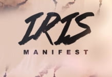 Iris lanseaza piesa si videoclipul “Manifest”