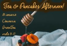 Tea & Pancakes Afternoon!, pe 20 ianuarie, la ceainăria GreenTea