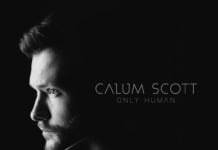 Calum Scott lanseaza albumul “Only Human”