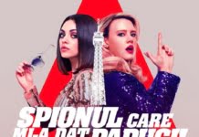 “Spionul care mi-a dat papucii”. O comedie cu Mila Kunis si Kate McKinnon, din 17 august in cinematografe