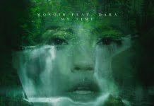 Monoir feat. DARA lanseaza piesa si videoclipul “My Time”