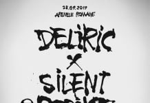 DELIRIC X SILENT STRIKE II la Arenele Romane!