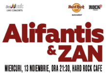 Concert Alifantis & ZAN la Hard Rock Cafe pe 13 Noiembrie