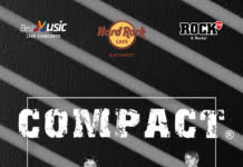 Concert Compact la Hard Rock Cafe pe 18 Ianuarie