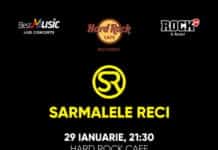 Concert Sarmalele Reci la Hard Rock Cafe pe 29 Ianuarie